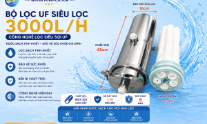 Bộ Lọc UF Siêu Lọc 3000L/giờ